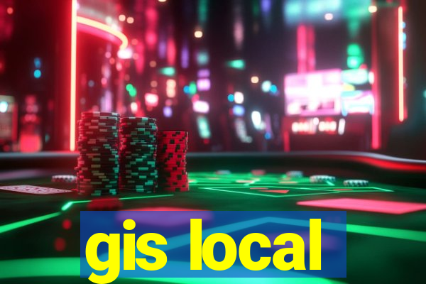 gis local